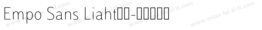 Empo Sans Liaht样品字体转换